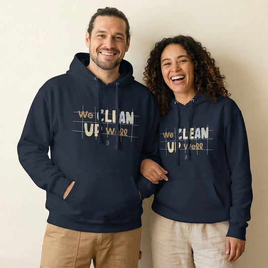 "We Clean Up Well" - Unisex Hoodie